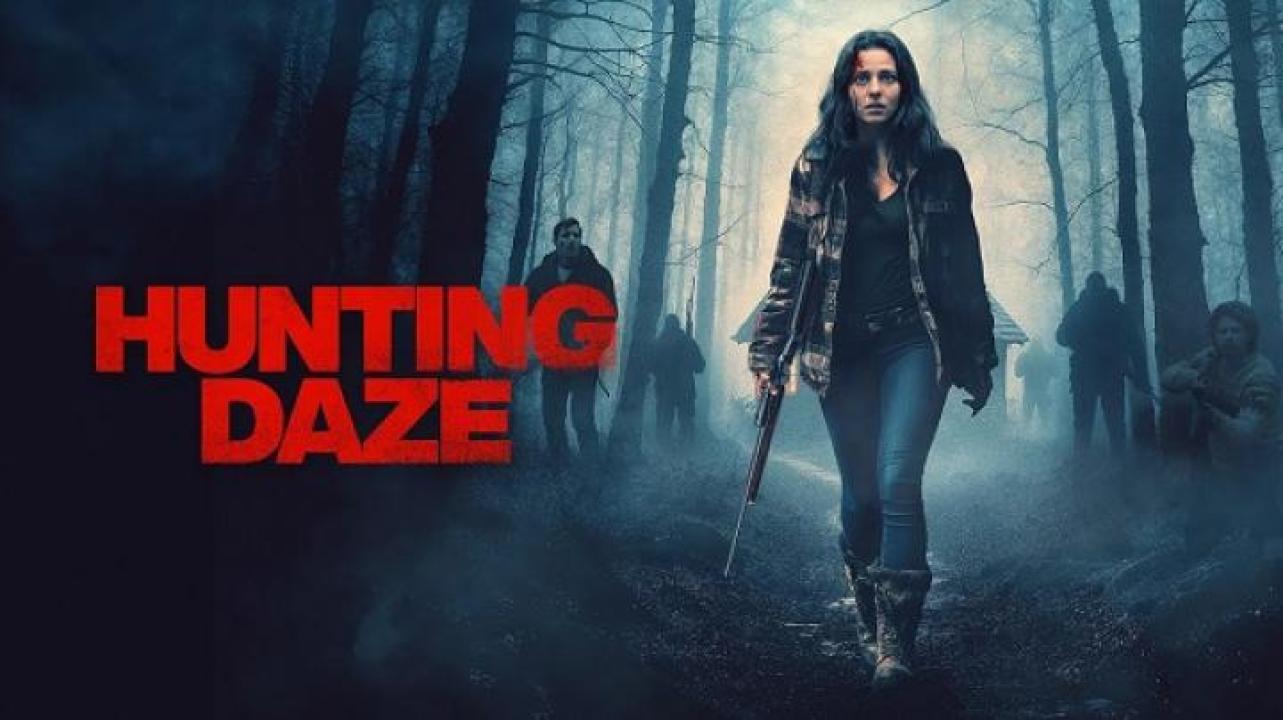 مشاهدة فيلم Hunting Daze 2024 مترجم ايجي بست