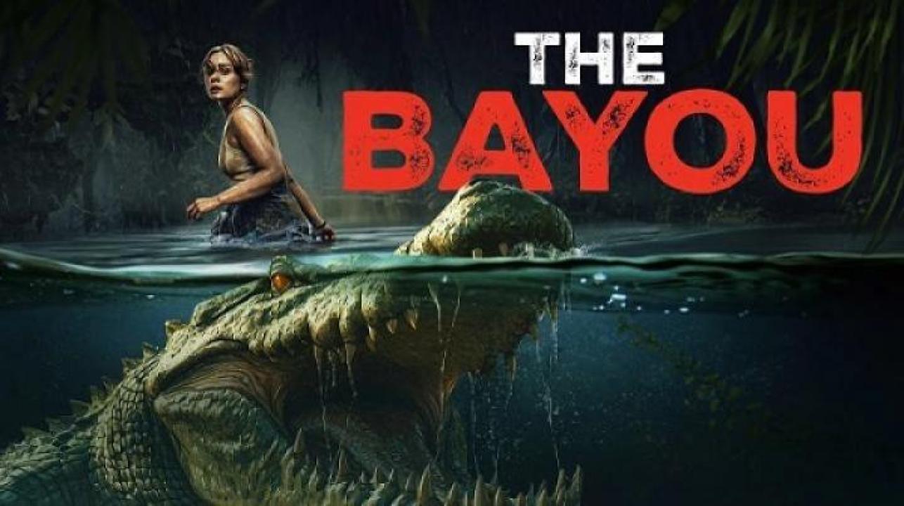 مشاهدة فيلم The Bayou 2025 مترجم ايجي بست