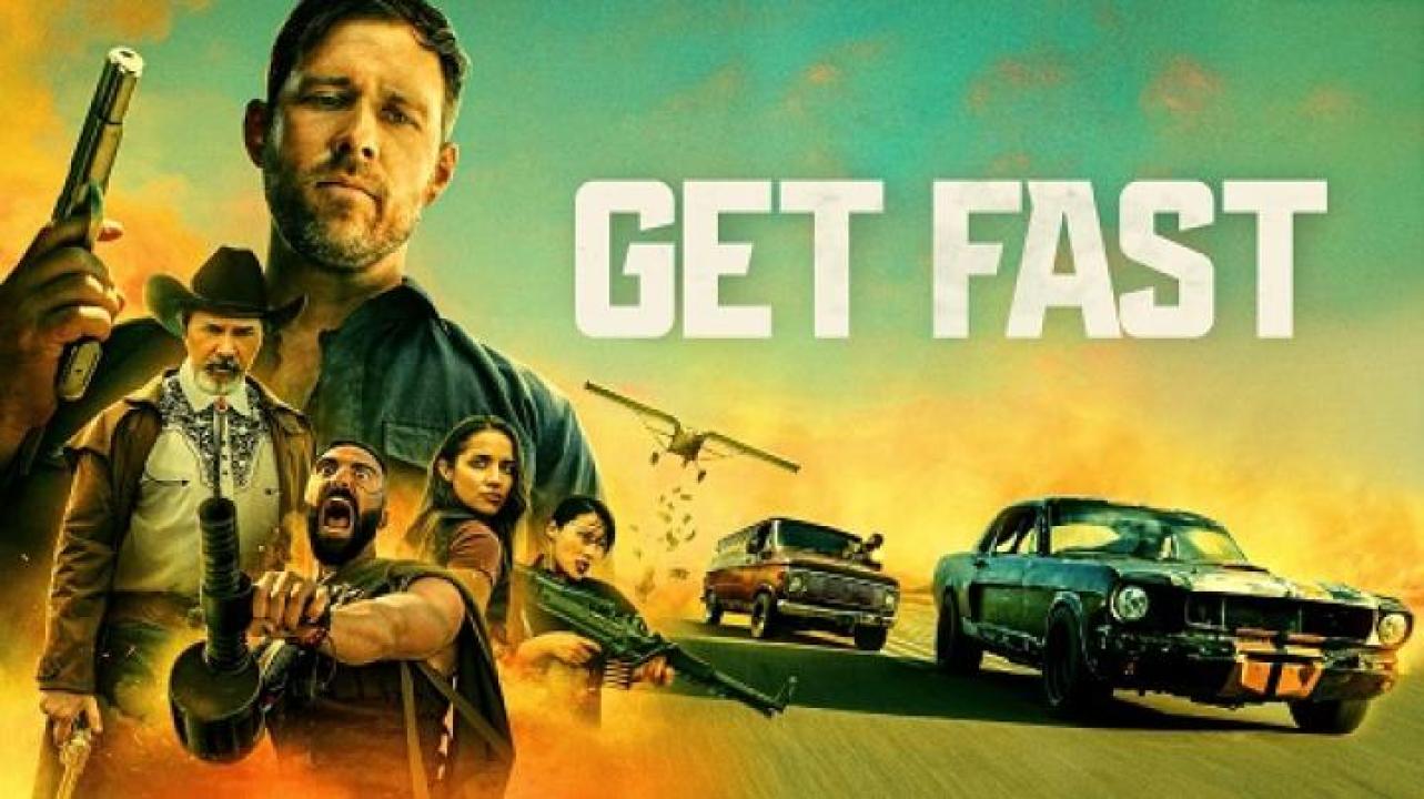 مشاهدة فيلم Get Fast 2024 مترجم ايجي بست